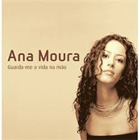 Ana Moura Guarda-me a vida na mao  (vinyl)